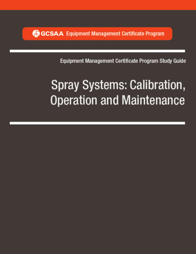 Spray Systems: Calibration, Operation and Maintenance