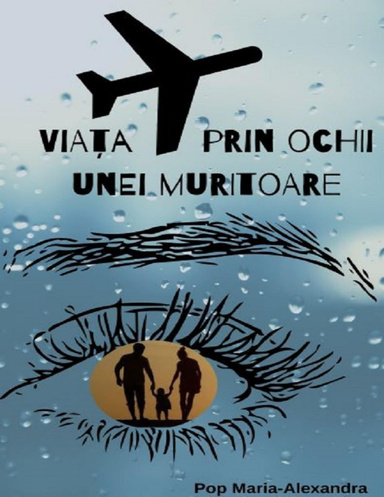 Viața prin ochii unei muritoare