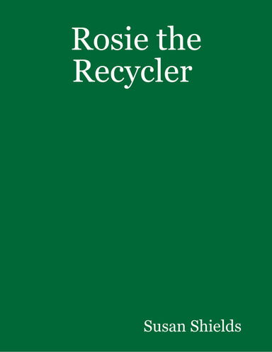 Rosie the Recycler