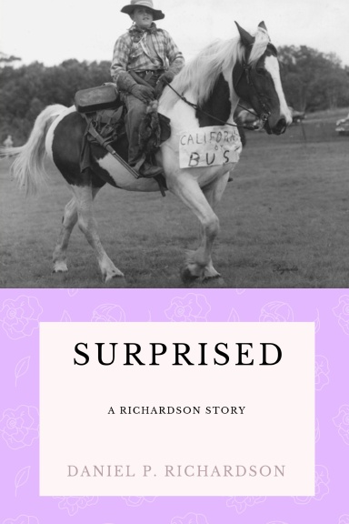 Surprised: A Richardson Story