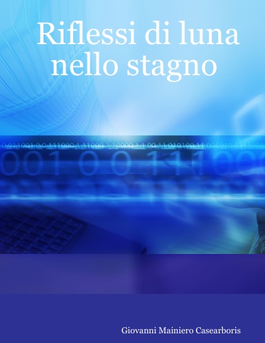 Riflessi di luna nello stagno