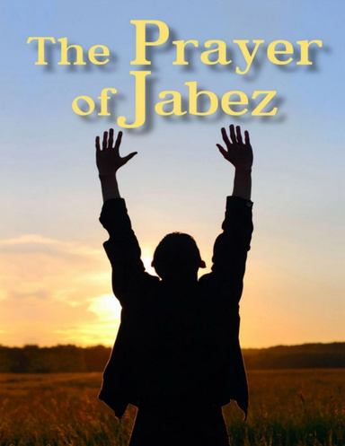 The Prayer  of Jabez