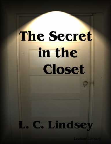 The Secret in the Closet