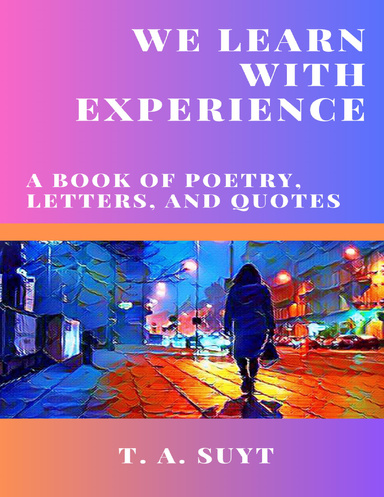 We Learn With Experience