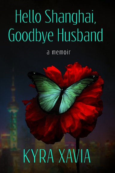Hello Shanghai Goodbye Husband