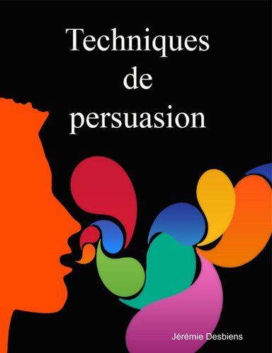 Techniques De Persuasion