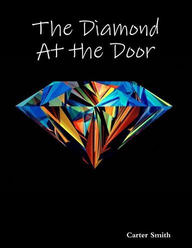 The Diamond At the Door