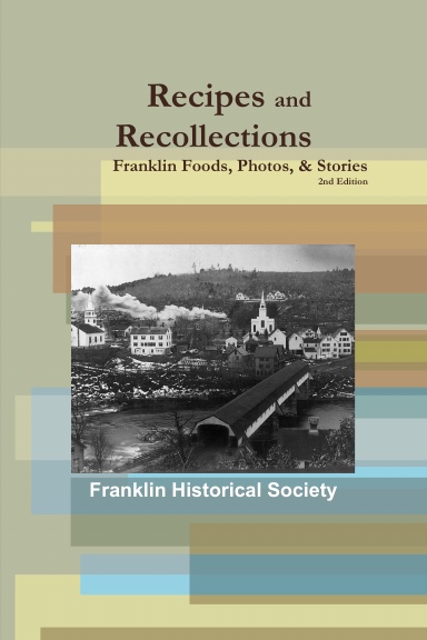 Recipes and Recollections, 2nd edition