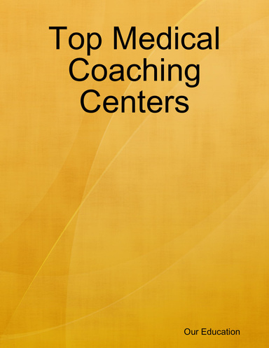 Top Medical Coaching Centers