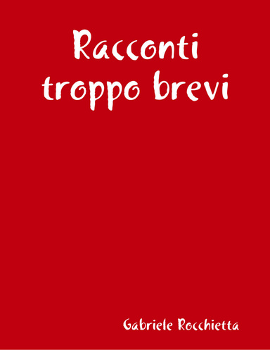 Racconti troppo brevi