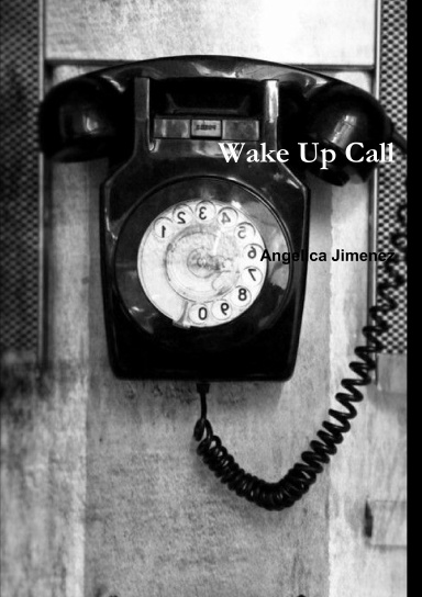 Wake Up Call