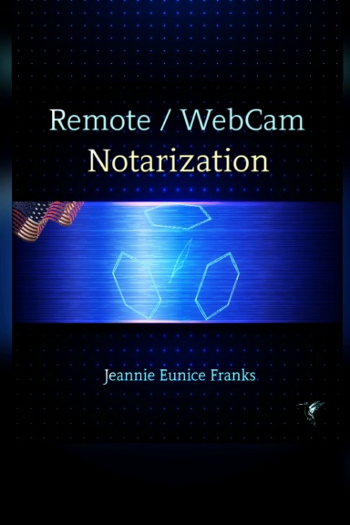 REMOTE / WEBCAM NOTARIZATION