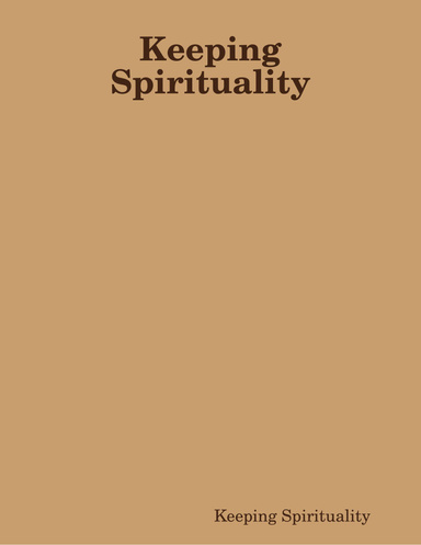 Keeping Spirituality