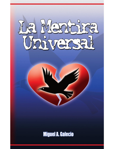 La Mentira Universal (extracto)