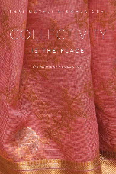 Collectivity is the Place
