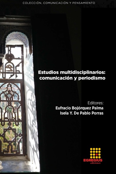 Estudios multidisciplinarios: comunicación y periodismo