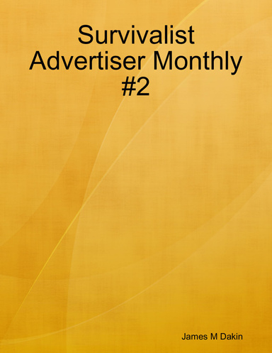 Survivalist Advertiser Monthly #2