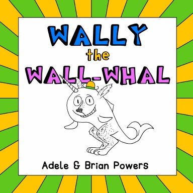 Wally the Wall-Whal