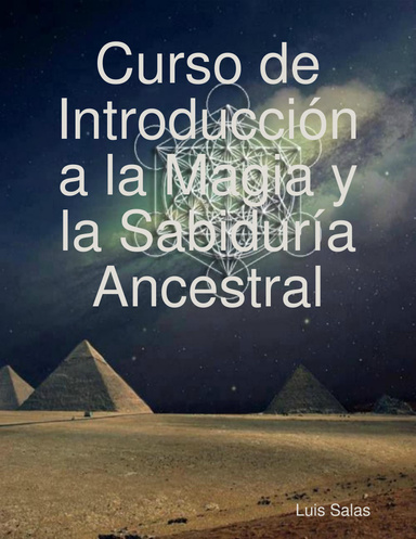 Curso de Introducción a la Magia y la Sabiduría Ancestral