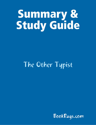Summary & Study Guide: The Other Typist