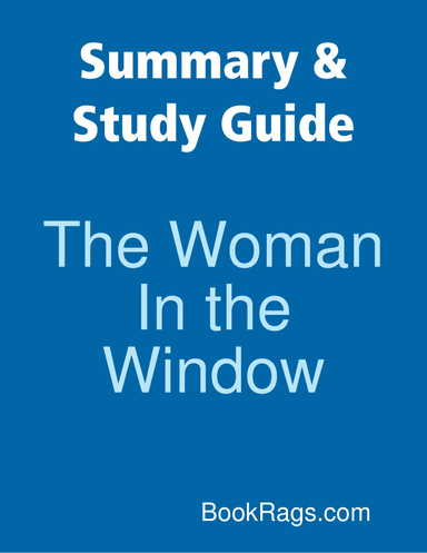 Summary & Study Guide: The Woman In the Window