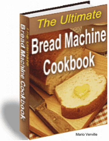 The Ultimate Bread  Recipe Book Collection