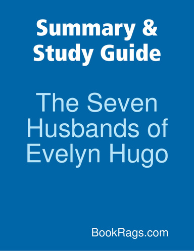 Summary & Study Guide: The Seven Husbands of Evelyn Hugo