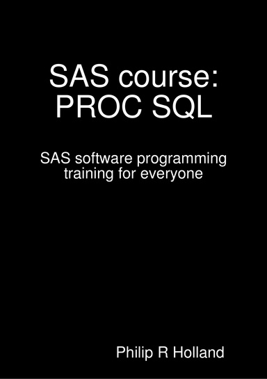 SAS course: PROC SQL