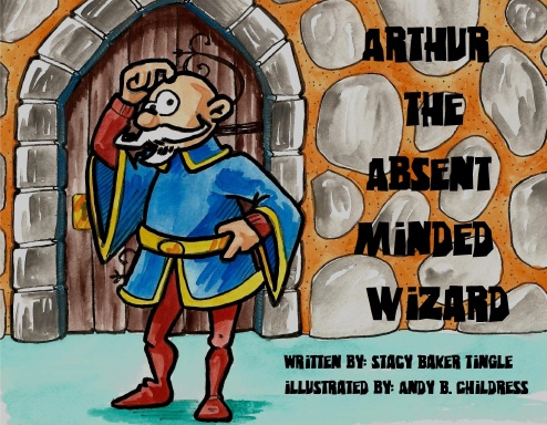 Arthur the Absent Minde Wizard