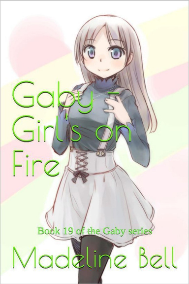 Gaby - Girl's On Fire