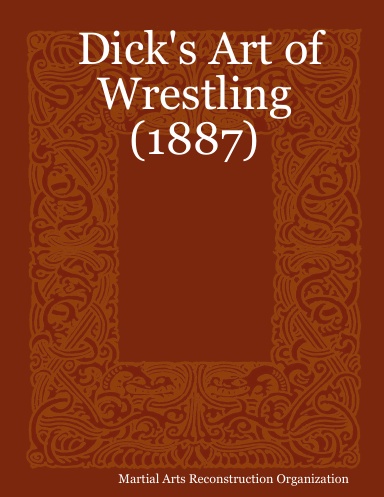 Dick's Art of Wrestling (1887)