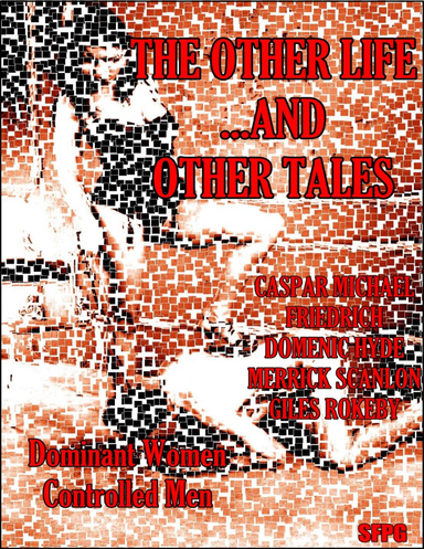 The Other Life …and Other Tales