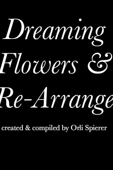 Dreaming Flowers & Re-Arrange