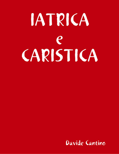 IATRICA e CARISTICA