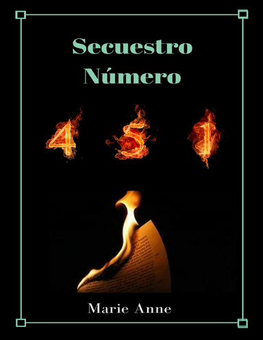 Secuestro Numero 451