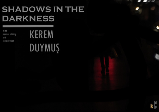 Shadows In the Darkness