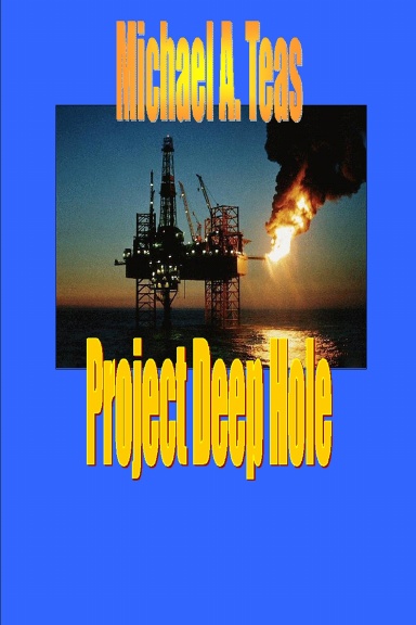Project Deep Hole