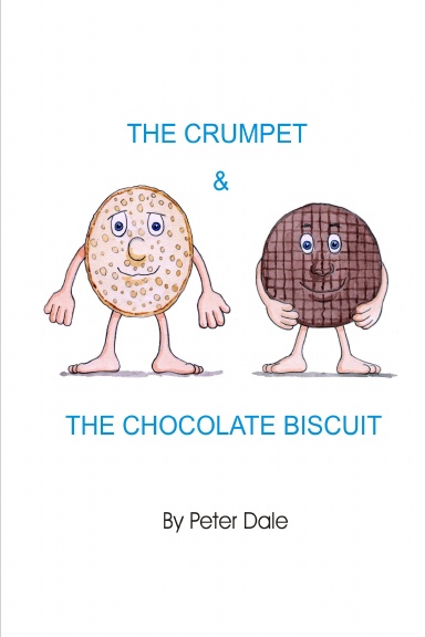 THE CRUMPET & THE CHOCOLATE BISCUIT