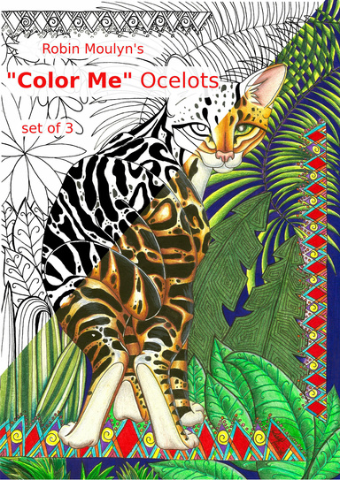 Robin Moulyn's "Color Me" Ocelots