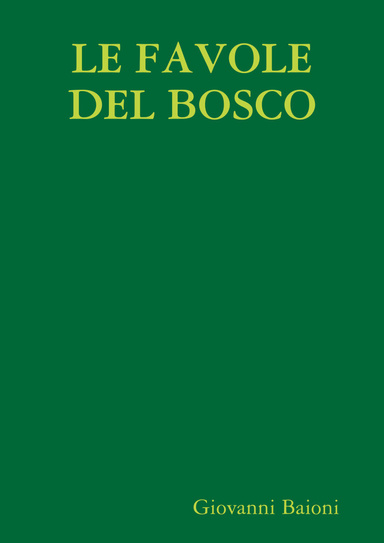 LE FAVOLE DEL BOSCO