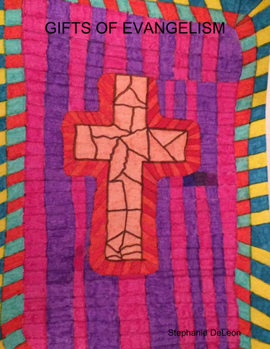 GIFTS OF EVANGELISM