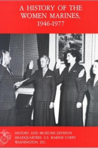 A History Of The Women Marines, 1946-1977