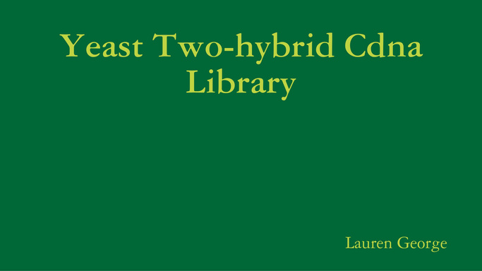 Yeast Two-hybrid Cdna Library