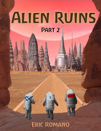 Alien Ruins: Part 2