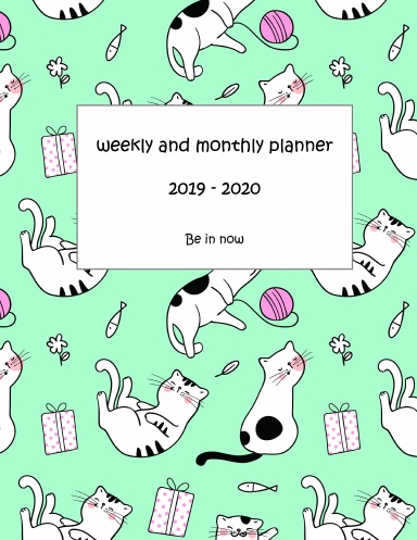 Weekly and Monthly Planner 2019-2020