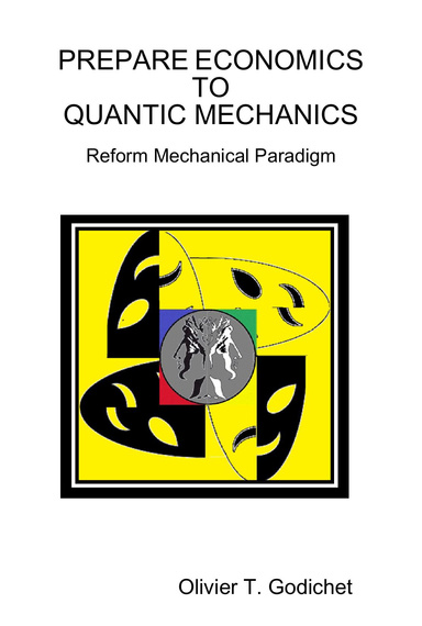 PREPARE ECONOMICS TO QUANTIC MECHANICS