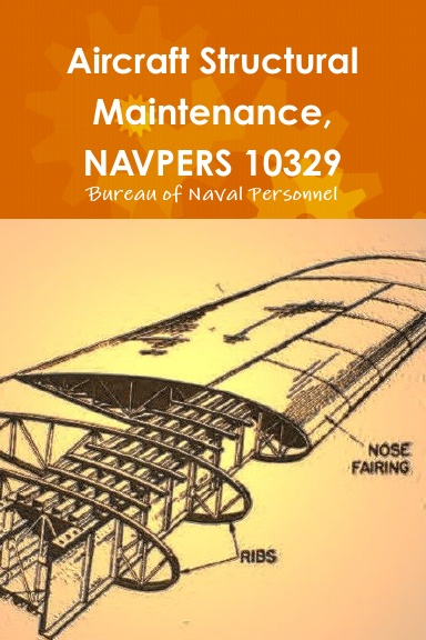 Aircraft Structural Maintenance, NAVPERS 10329