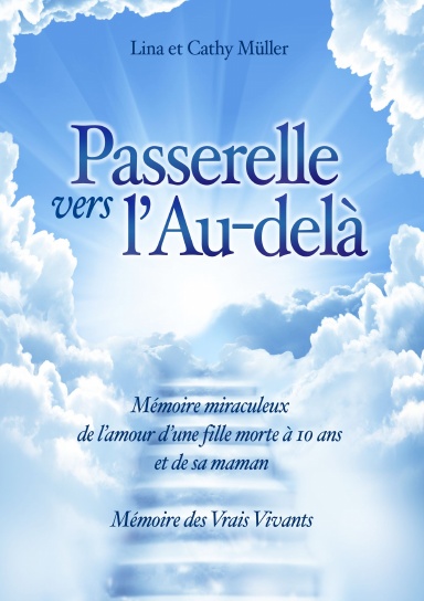 Passerelle vers l'Au-delà