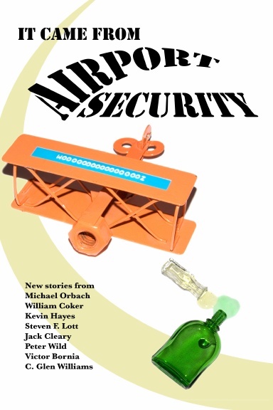 It Came from Airport Security