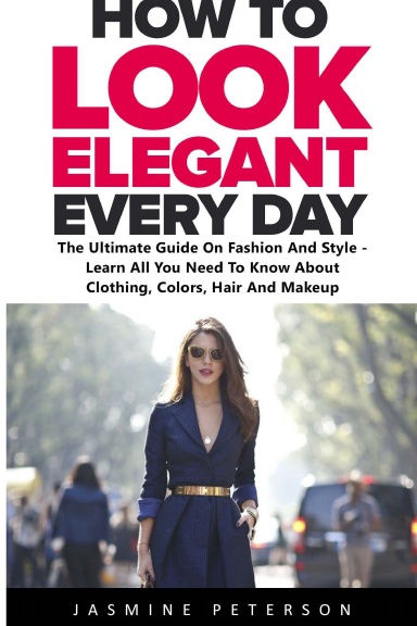 Short Chic - The Everything-You-Need-to-Know Fashion Guide for